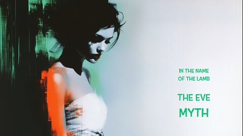 In the Name of the Lamb - The Eve Myth
