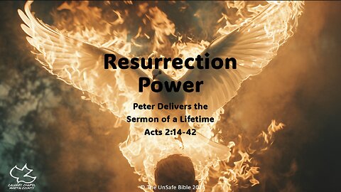 Acts 2:14-42 Resurrection Power