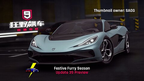 Asphalt 9 China Update 39 Preview: Festive Furry Season for 6th Anniversary Update