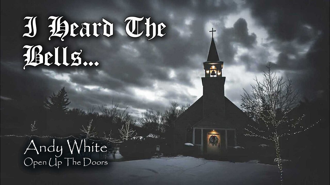 Andy White: I Heard The Bells...