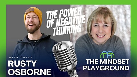 The Power of Negative Thinking