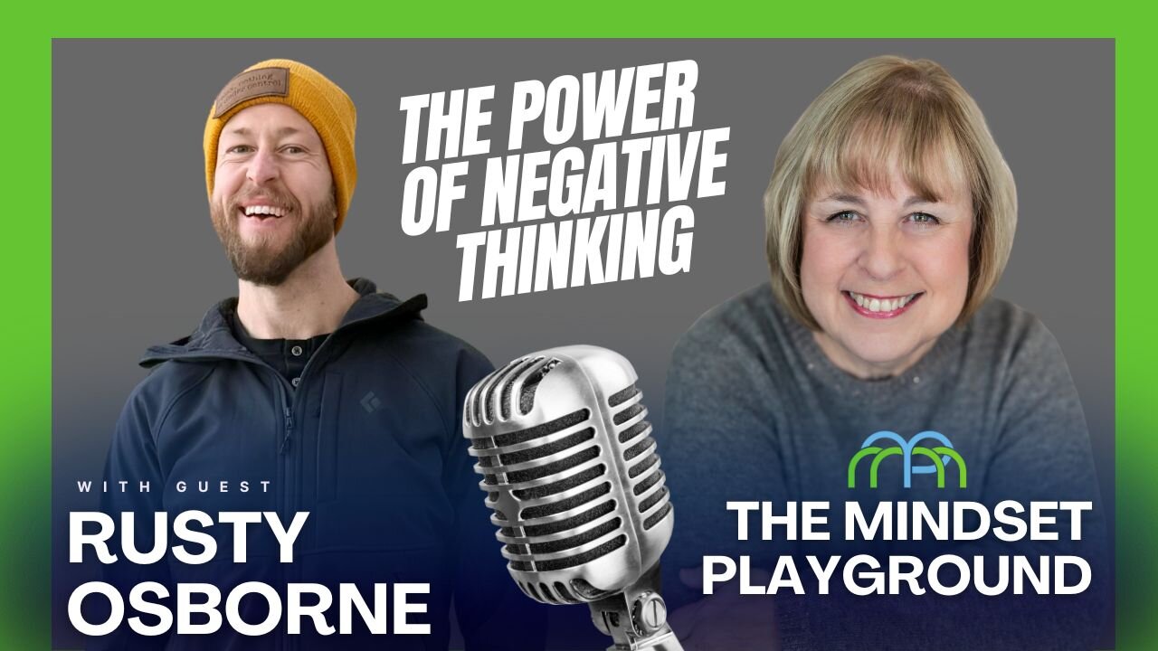 The Power of Negative Thinking