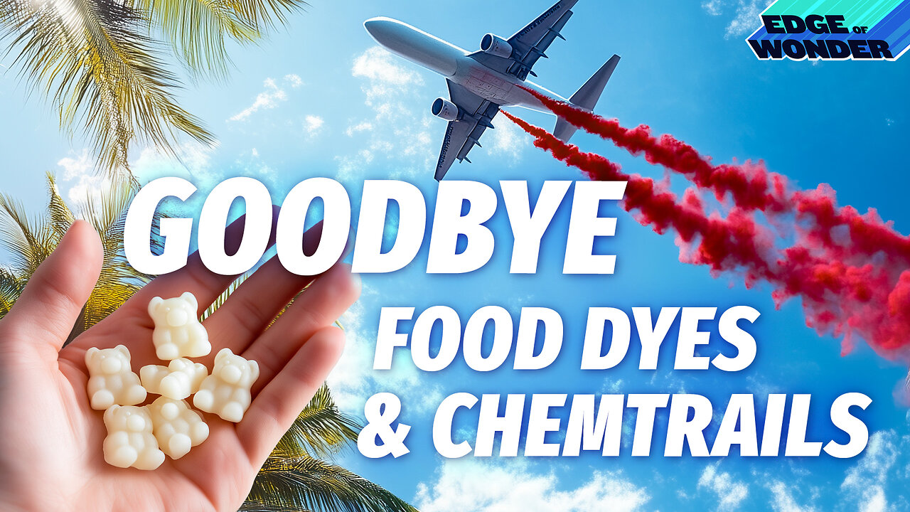 Goodbye Food Dyes & Chemtrails: Celebrities Call Out Geoengineering