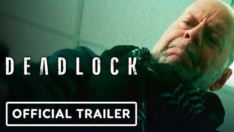 Deadlock - Exclusive Official Trailer (2021) Bruce Willis, Patrick Muldoon