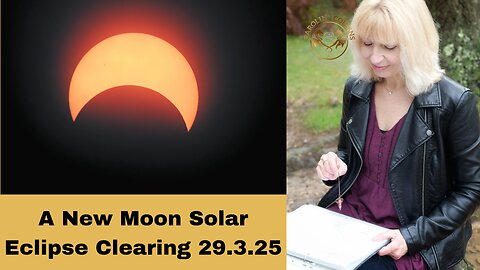 A Clearing for the New Moon Solar Eclipse 29.3.25