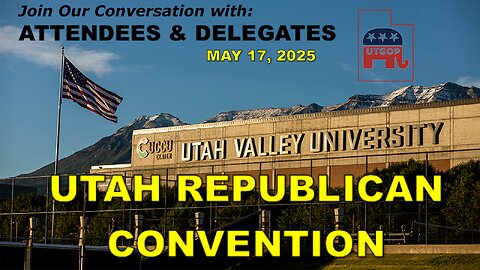 Ep 8 Inside the Utah Republican Convention: Opening up the Mic & Hearing Your Voices