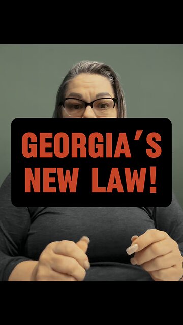 Georgia’s New Law 🙌