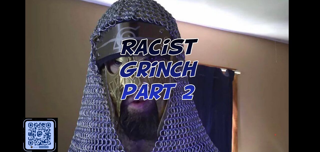 Racist Grinch part 2