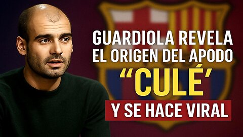 🏟️ GUARDIOLA REVELA EL VERDADERO ORIGEN DEL APODO "CULÉ" DEL BARÇA… Y SORPRENDE A TODOS 🔵🔴