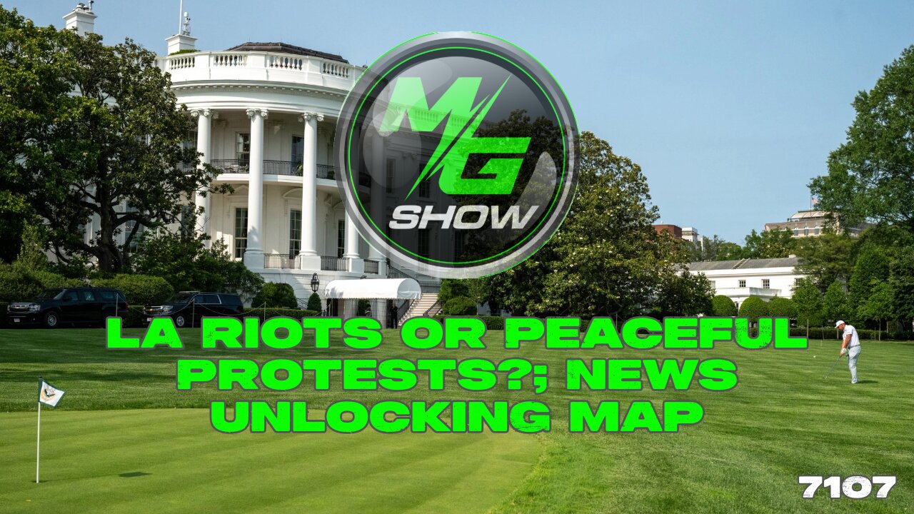 LA Riots or Peaceful Protests?; News Unlocking Map