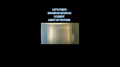 Let's Print: Graeson Mcgaha Comedy Light Up Picture