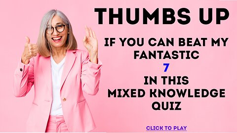 Mixed Knowledge Quiz