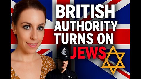 Horrifying. British Authorities Interigate Man for Being Jewish, Video was taken down..