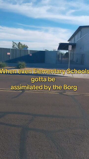 Even elementary schools are being borgified.