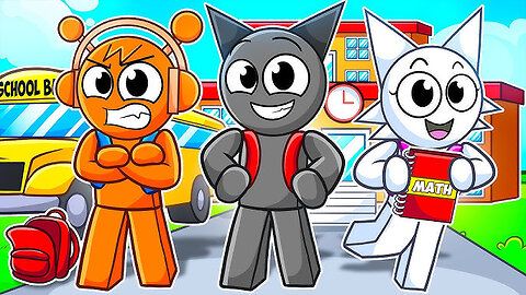 SPRUNKI GOES BACK TO SCHOOL!