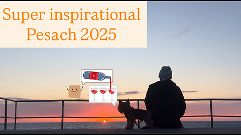 Super inspirational Pesach 2025