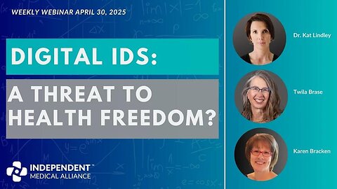 Digital IDs: A Threat to Health Freedom?