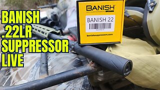 Banish .22lr Suppressor Shooting Live