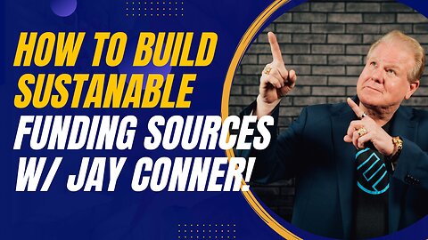 Building Sustainable Funding Sources: Jay Conner’s Approach to Private Lending