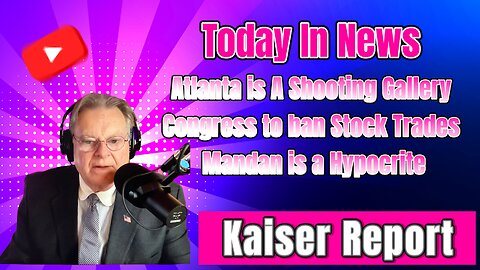 The Kaiser Report 7/31/25