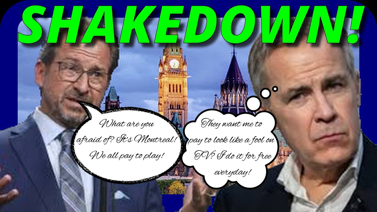 Political Shakedown & Election Interference! Is It Even Possible For a Fair Election in Canada?