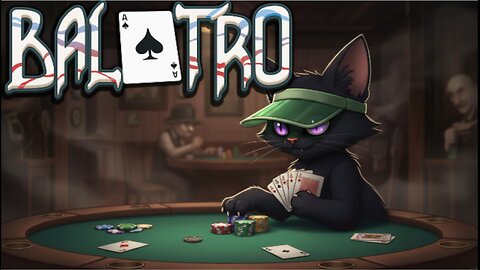 Balatro a game that is perfectly balanced!