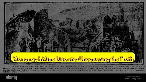 Monongah Mine Disaster: Uncovering the Truth #MiningHistory #USHistory #Disaster
