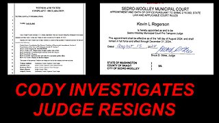 CODY INVESTIGATES JUDGE RESIGNS