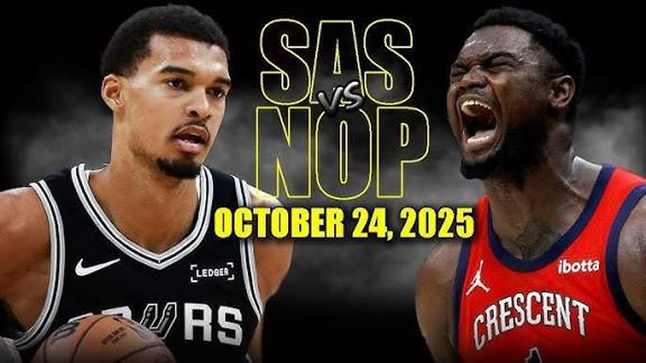 San Antonio spurs vs New Orleans pelicans