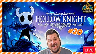 Hollow Knight Voidheart Edition #20 | Nerd Realm Playthrough