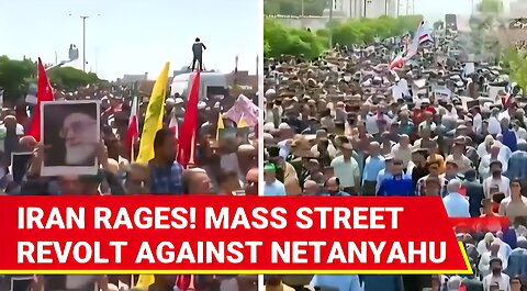 Tehran Erupts, Thousands Storm Streets Against Netanyahu’s War; Arabs Unite In Iraq, Lebanon