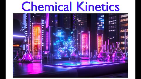 College Chemistry II: Chemical Kinetics, Reaction Rates, Introduction to Rate Laws