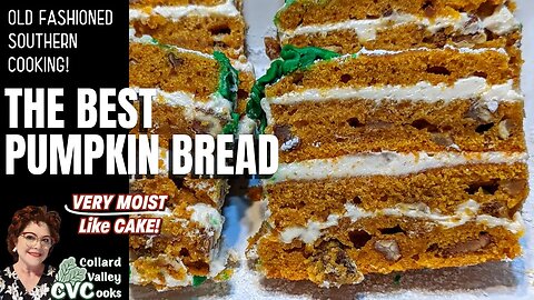 Pumpkin Bread Recipe - Moist like Cake - Southern Cooking Channel