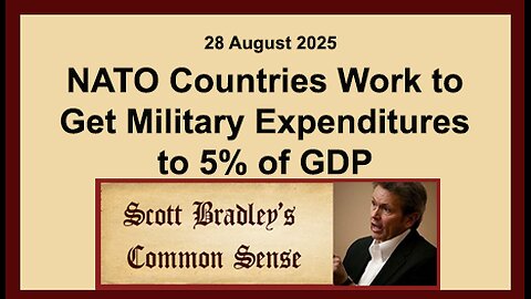 NATO Countries Work to Get Military Expenditures to 5% at GDP