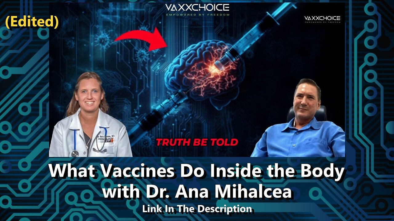 What Vaccines Do Inside the Body with Dr. Ana Mihalcea (Edited)