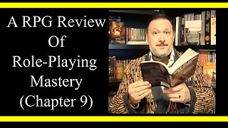 Gary Gygax's Role-Playing Mastery (Chapter 9) (RPG Review)