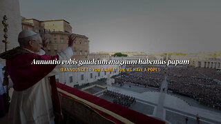 Annuntio Vobis (on the election of Pope Leo XIV)