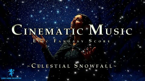 Celestial Snowfall | Cinematic Music | Calming Fantasy Music