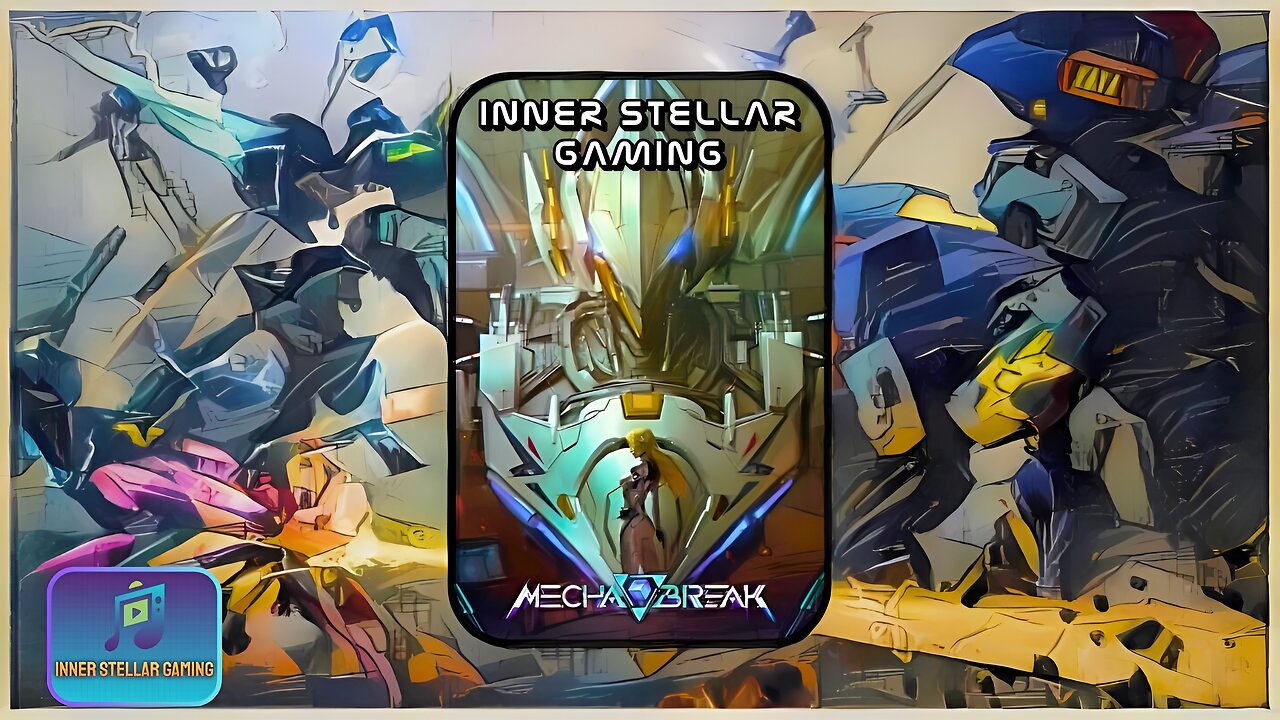 MECHA BREAK - FIRST RE-IMPRESSIONS (PART 1)