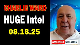 Charlie Ward HUGE Intel Aug 18: "Charlie Ward Daily News With Paul Brooker & Lembit Opik"