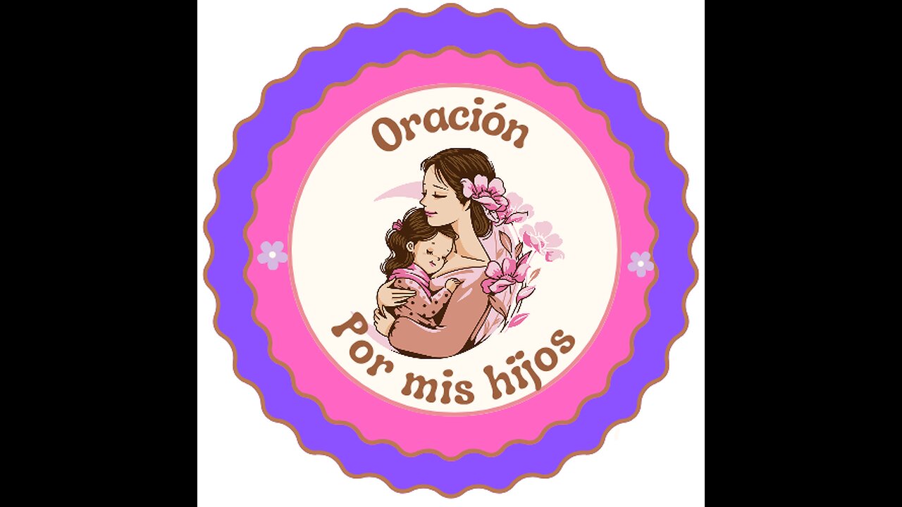 Oración diaria por nuestros hijos 🙏