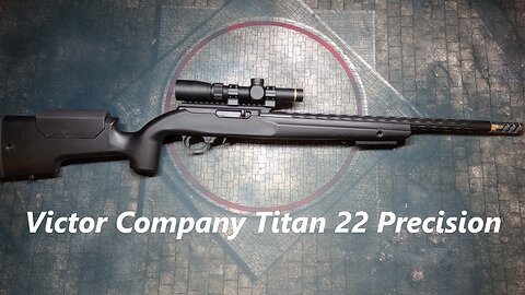 Part 5 Victor Titan 22 Precision Stock - Rimfire Known Distance Project 10/22