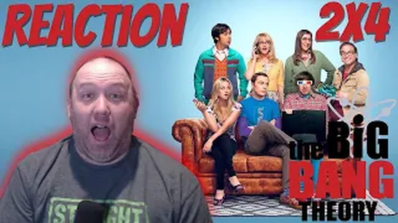 The Big Bang Theory S2 E4 Reaction "The Griffin Equivalency"