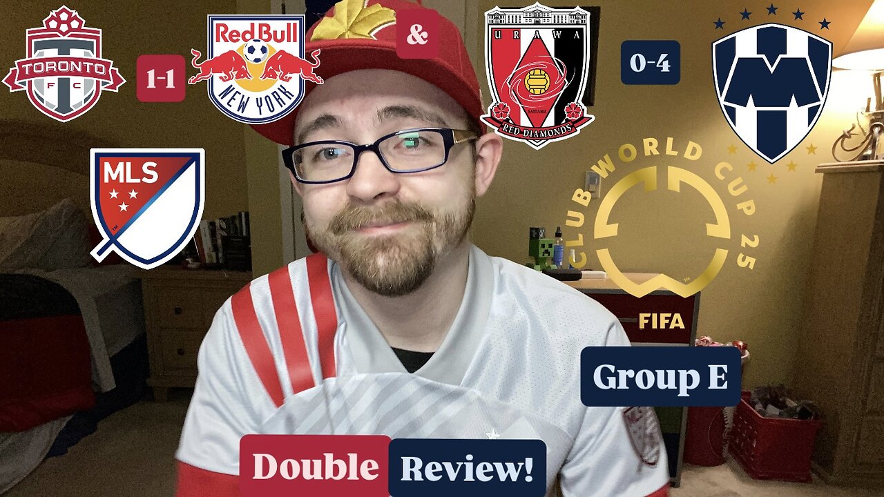 RSR7: Toronto FC 1-1 New York Red Bulls & Urawa Red Diamonds 0-4 CF Monterrey CWC Double Review!