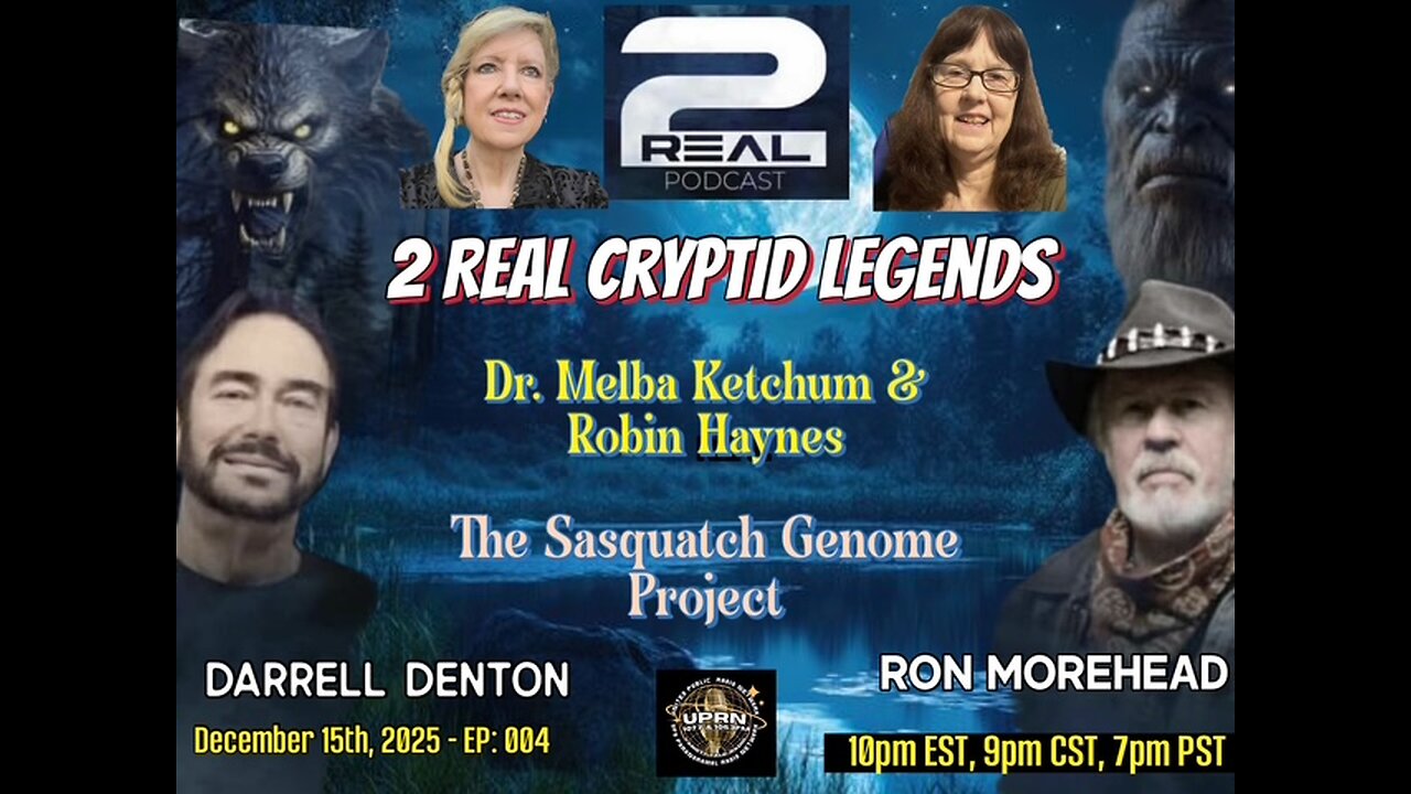 2 REAL Cryptid Legends - The Genome Project with Dr. Melba Ketchum & Robin Haynes (w/M.D.)