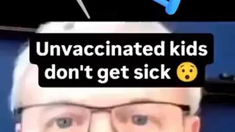 Doctor exposes how the vaxxed kids are the ones getting health issues Unvaxxed are healthy