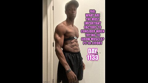 FAQ: what are the most important factors to consider when trying to grow muscle? Part-10: Effort