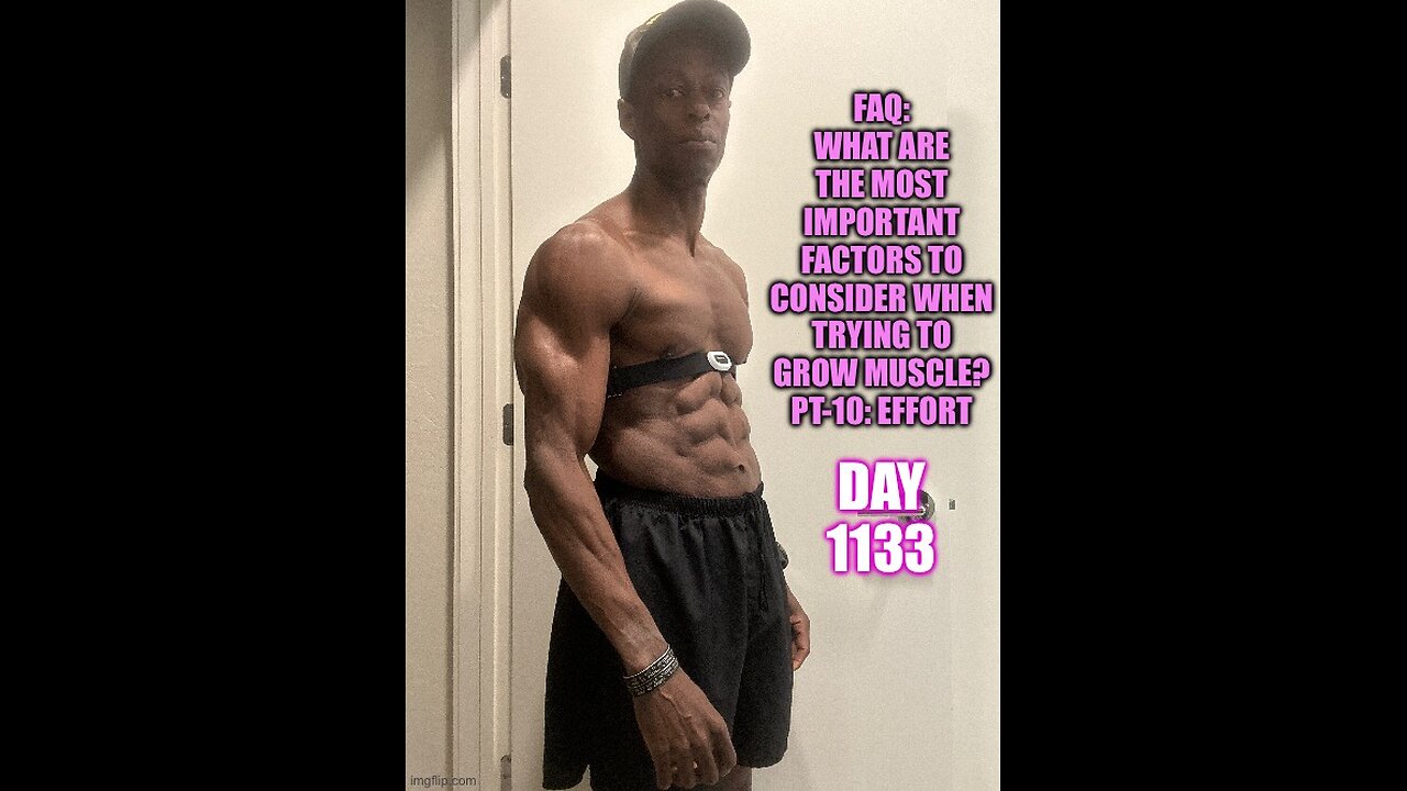 FAQ: what are the most important factors to consider when trying to grow muscle? Part-10: Effort