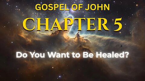 John Chapter 5 - World English Bible