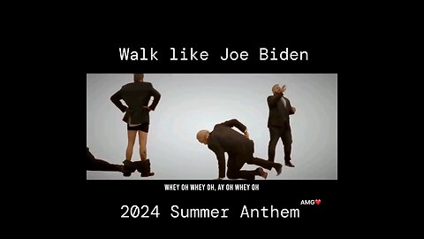 walk like a Joe Biden... when you know. you know